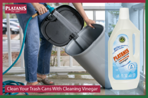 How to clean your trash can with Platanis cleaning vinegar.